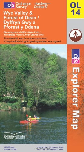 OS Explorer map OL14 : Wye Valley & Forest of Dean / Dyffryn Gwy a Fforest y Ddena