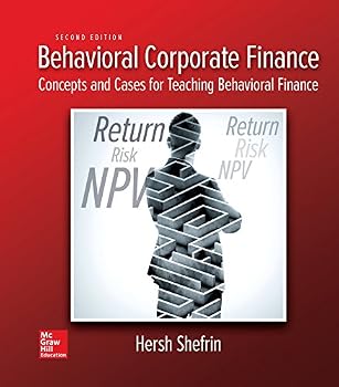Behavioral Corporate Finance (Mcgraw-Hill/Irwin Series in Finance, Insurance, and Real Estate)
