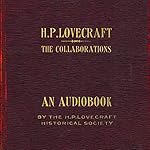 Cover of The Collaborations of H.P. Lovecraft