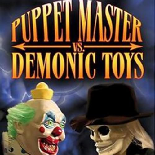 Page de couverture de 315 Puppet Master vs Demonic Toys w/Richard Chamberlain & Christopher Page