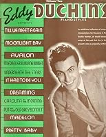 Eddy Duchin's Pianostyles Volume 2 [Songbook] B0013GAADC Book Cover