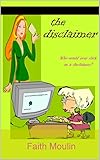 disclaimer website  The Disclaimer (English Edition)