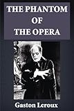 The Phantom of the Opera (Illustrated)