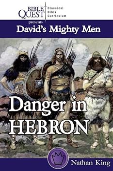 Paperback David's Mighty Men: Danger in Hebron Book