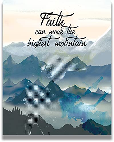 Faith Can Move the Highest Mountain - Motivational Quote Wall Art...
