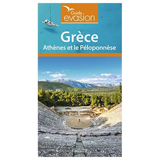 Guide Evasion Grèce: Athènes et le Péloponése