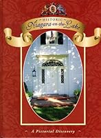 Historic Niagara-on-the-Lake: A pictorial discovery 0969912609 Book Cover