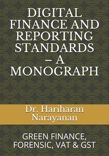 DIGITAL FINANCE AND REPORTING STANDARDS – A MONOGRAPH: GREEN FINA...