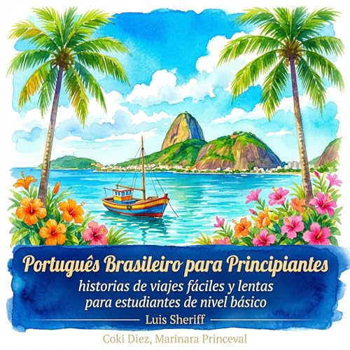 Portugu&eacute;s Brasile&ntilde;o para Principiantes cover art