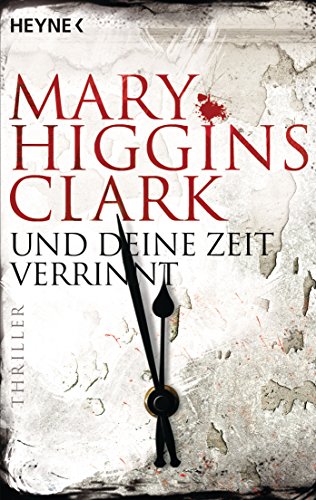 Und deine Zeit verrinnt: Thriller 345343904X Book Cover