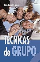 Tecnicas de Grupo - Recursos Practicos Para Educacion 8483164167 Book Cover