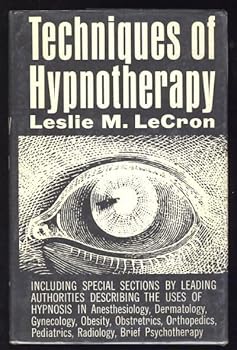 Hardcover Techniques of hypnotherapy Book