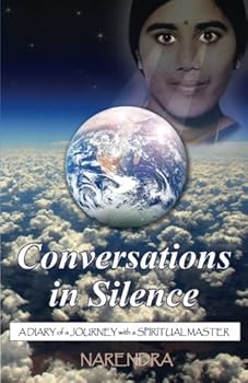 Paperback Conversations In Silence: A Diary of a Journey with a Spiritual Master Book