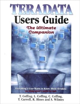 Paperback Teradata Users Guide: The Ultimate Companion Book