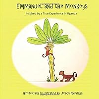 Emmanuel and the Monkeys 0578703890 Book Cover
