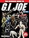 The Ultimate Guide to G.I. Joe 1982-1994