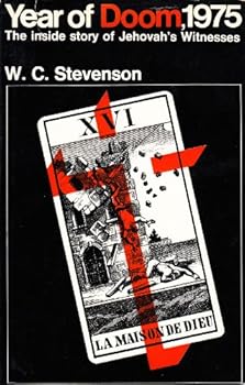 Year of doom, 1975: The story of Jehovah's Witnesses