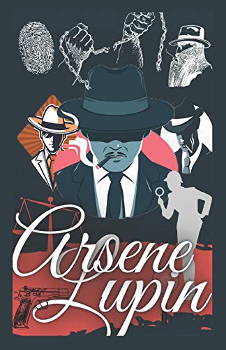 Preisvergleich Produktbild Arsene Lupin: les aventures du gentleman cambrioleur (traduit)