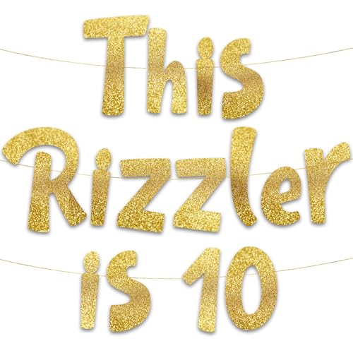 Image of Pre-Strung This Rizzler is 10 Gold Glitter Banner - 10th Birthday Decorations for Boys and Girls - Birthday Party Supplies and Gifts