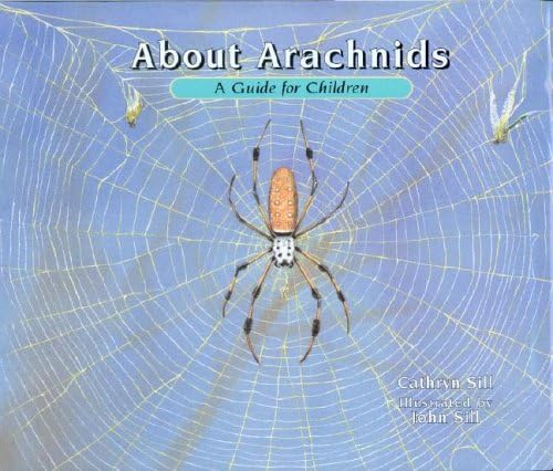 About Arachnids: A Guide for Children