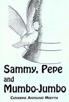 Paperback Sammy, Pepe And Mumbo-jumbo Book