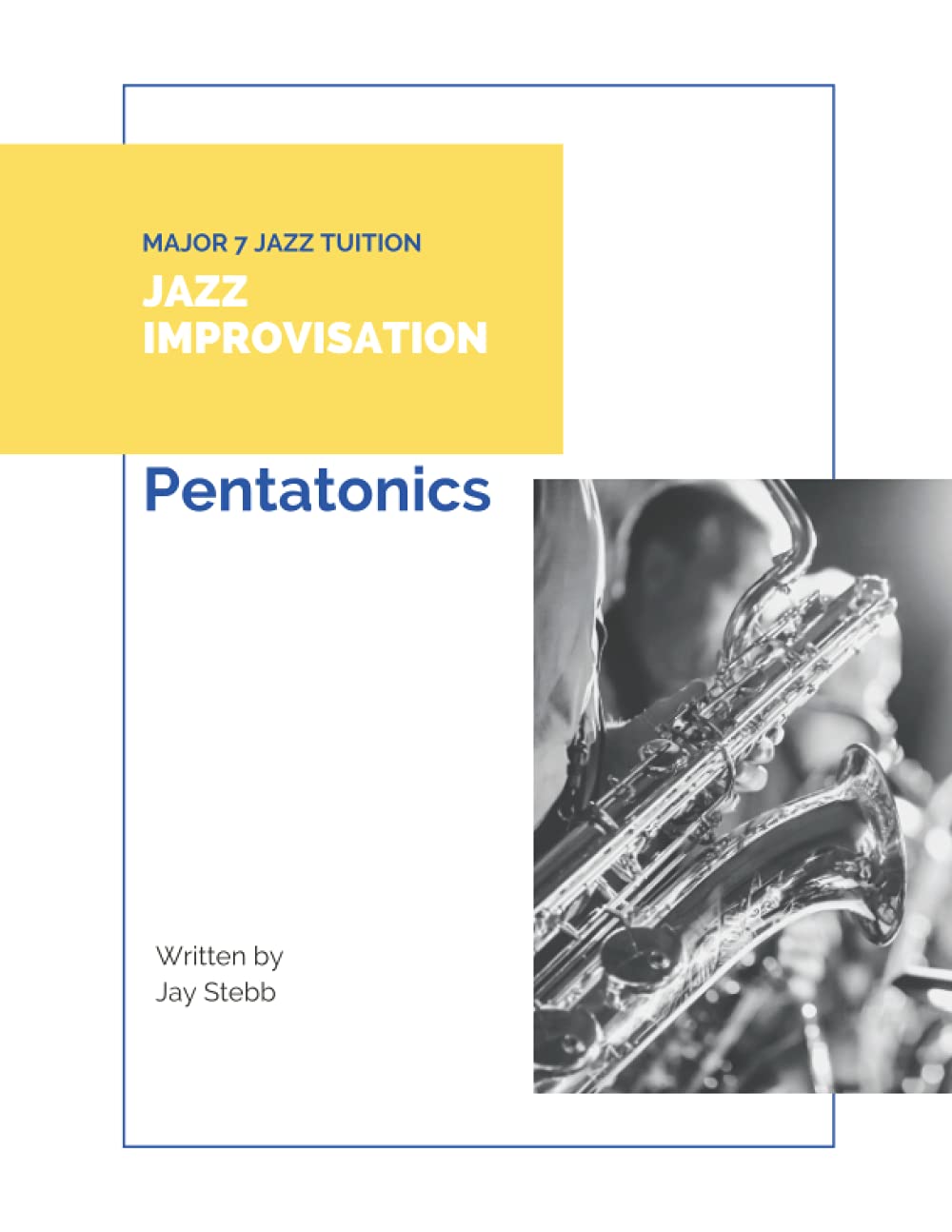 Jazz Improvisation: Pentatonics