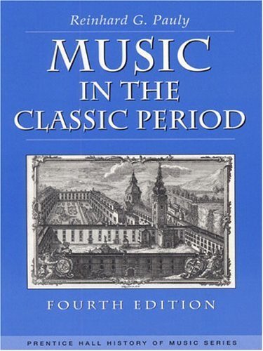 Music in the Classic Period (4th Edition)