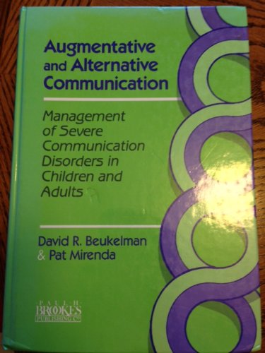 Augmentative and Alternative Communication: Management of Severe ...