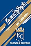 quiz royal wedding  Kansas City Royals Trivia Quiz Book: The One With All The Questions