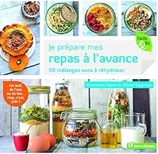 Download Je prépare mes repas à l'avance : 50 mélanges secs à réhydrater PDF