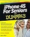 iPhone 4S For Seniors For Dummies