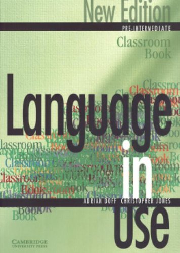 Language in Use Pre-Intermediate Classroom book