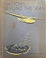 Nations Beyond the Sea (The Earth and Its People Ser., Book 3) B001PPTSVG Book Cover