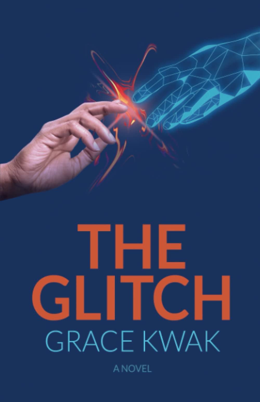 The Glitch: A Novel