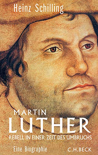 Martin Luther: Rebell in einer Zeit des Umbruchs Martin Luther: Rebell in einer Zeit des Umbruchs