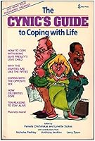 The cynics guide to coping with life 0920792901 Book Cover