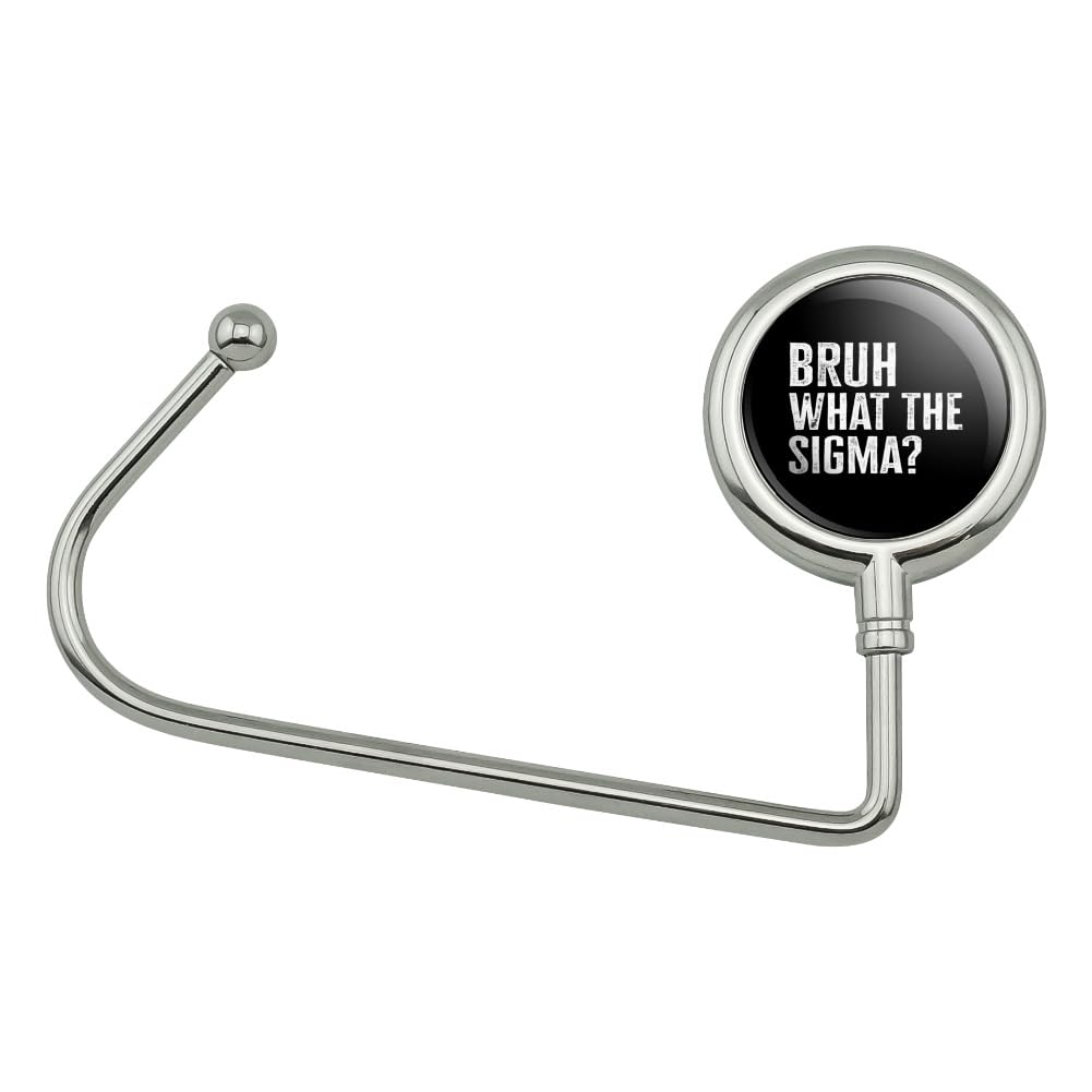 GRAPHICS & MORE Bruh What The Sigma? Purse Bag Hanger Holder Hook
