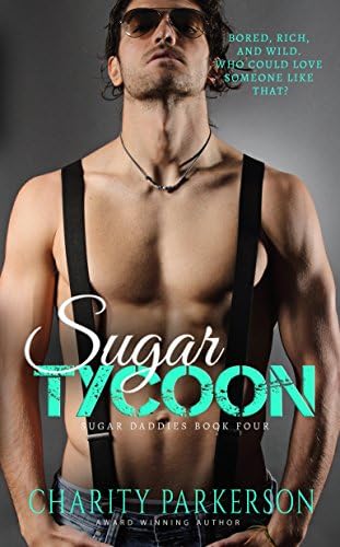 Sugar Tycoon (Sugar Daddies Book 4) Kindle Edition