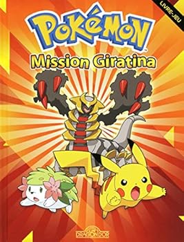 Paperback Pokémon Mission Giratina [French] Book