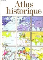 Atlas historique 2871272611 Book Cover
