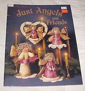 Paperback Just Angels and Friends By Teresa Flatness Craft Book 1989 Book