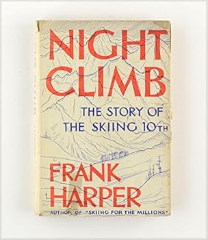 Hardcover Night Climb: The Story of the Skiing 10th Book