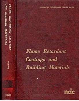 Hardcover Flame retardant coatings and building materials (Chemical technology review) Book