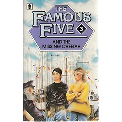 The Famous Five and the Missing Cheetah