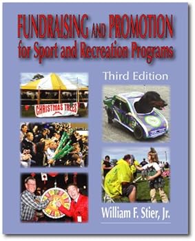 Paperback Fundraising and Promotion for Sport and Recreation Programs Book