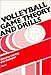 Volleyball Game Theory and Drills: Effective Training and Strategies