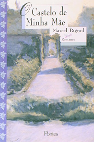 O Castelo De Minha Mae 8571130965 Book Cover
