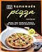 The Best Homemade Pizza Recipes: Make the Perfect Pizza to Satisfy Your Cravings! (English Edition)