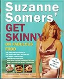 Suzanne Somers' Get Skinny on Fabulous Food