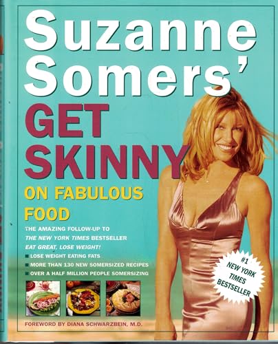 Suzanne Somers' Get Skinny on Fabulous Food